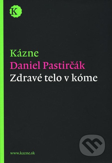 Zdravé telo v kóme