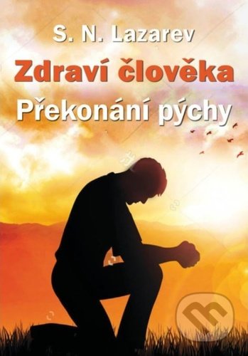 Zdraví člověka (Překonání pýchy)
