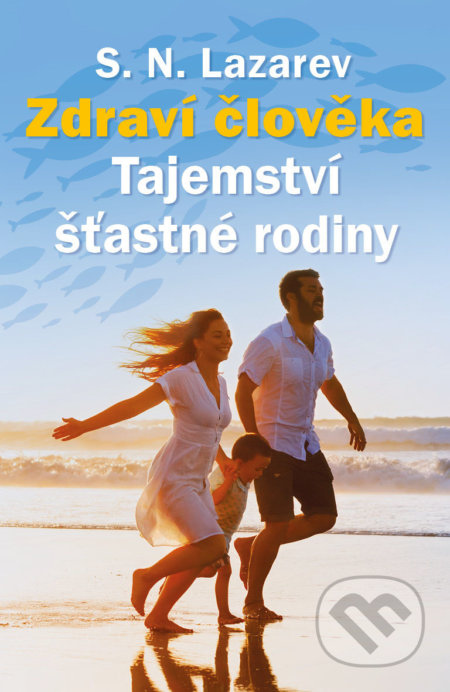 Zdraví člověka (Tajemství šťastné rodiny)