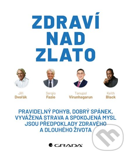 Zdraví nad zlato