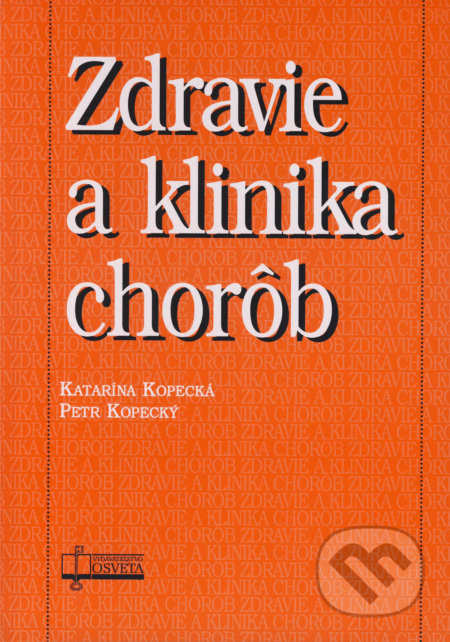 Zdravie a klinika chorôb (5. vydanie)