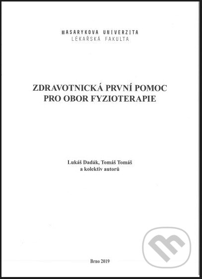 Zdravotnická první pomoc pro obor fyzioterapie