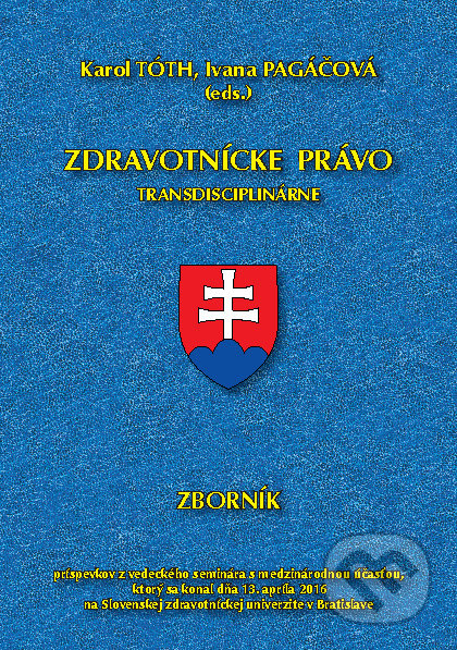 Zdravotnícke právo transdisciplinárne (Zbornik)