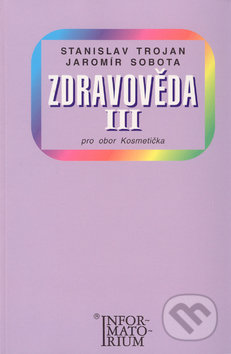 Zdravověda III (Pro 3 ročník UO Kosmetika)