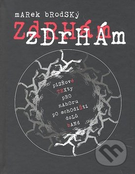 Zdrhám, zdrhám