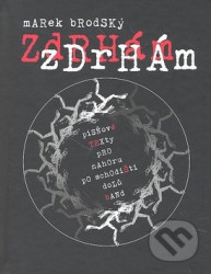 Zdrhám, zdrhám