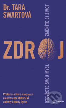 Zdroj (Otevřete svou mysl, změníte si život)