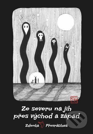 Ze severu na jih, přes východ a západ