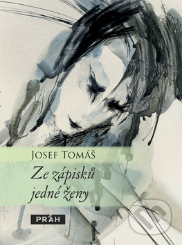 Ze zápisků jedné ženy