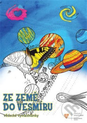Ze Země do vesmíru (Vědecké vymalovánky)