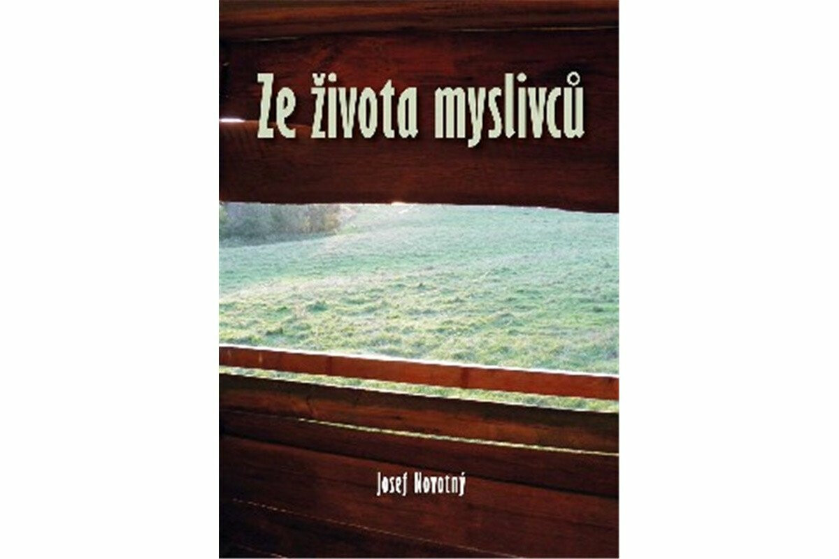 Ze života myslivců - Josef Novotný