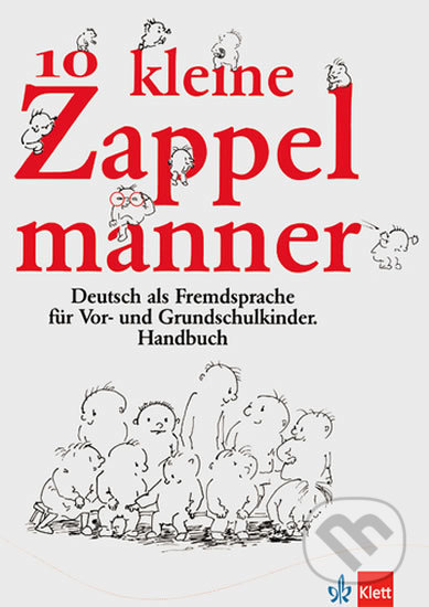 Zehn kleine Zappelmänner