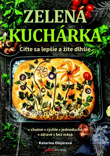 Zelená kuchárka - Katarína Olejárová