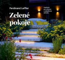 Zelené pokoje (Inspirace pro zdravou a zabydlenou zahradu) - kniha z kategorie Dům, byt a zahrada