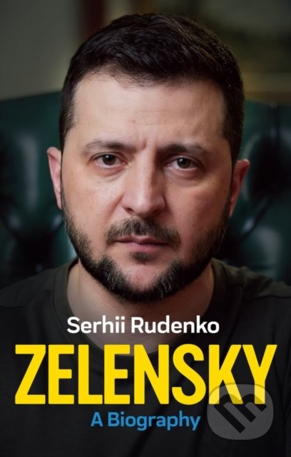 Zelensky: A Biography