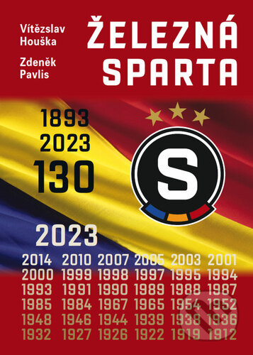 Železná Sparta – 130 let (1893 - 2023)