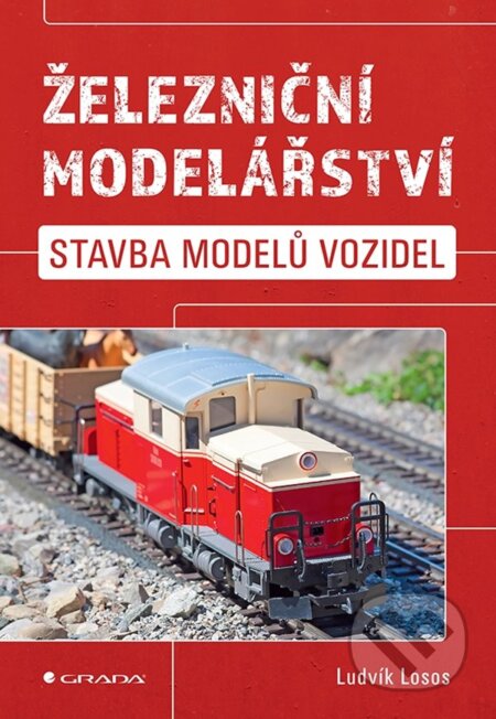 Železniční modelářství (Stavba modelů vozidel)