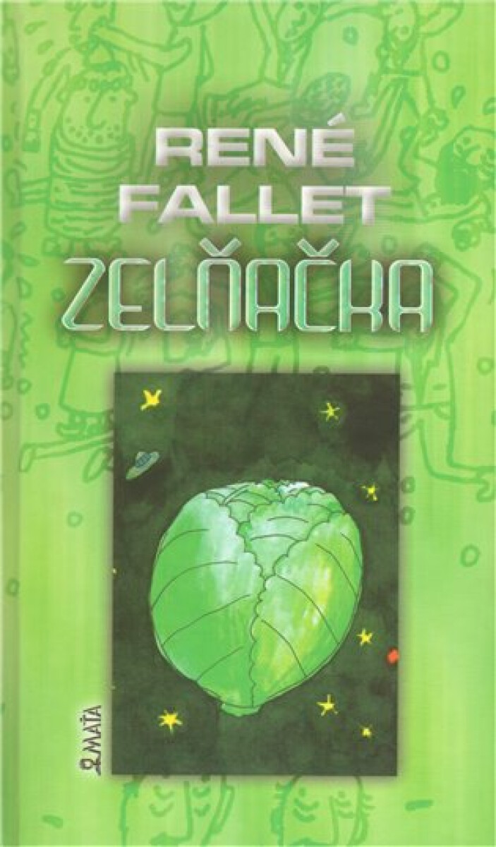 Zelňačka - René Fallet, Josef Plachý