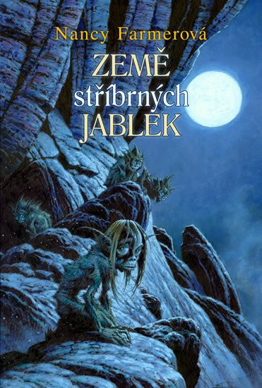 Země stříbrných jablek - Moře trollů 2 - Nancy Farmerová