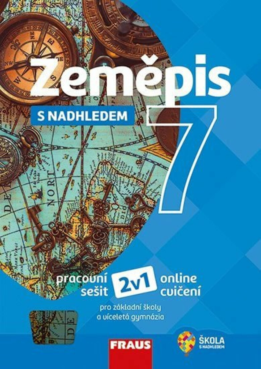 Zeměpis 7 s nadhledem 2v1 - Alice Kohoutová