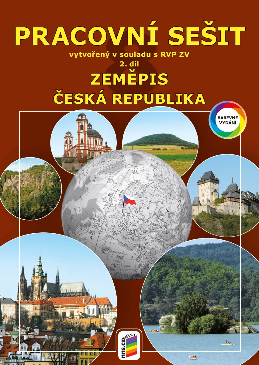 Zeměpis 8, 2. díl - Česká republika (barevný pracovní sešit) (8-74)