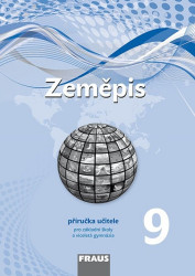 Zeměpis 9 Příručka učitele (pro základní školy a víceletá gymnázia) - kniha z kategorie 2. stupeň