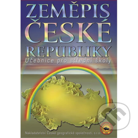 Zeměpis České republiky, učebnice pro SŠ