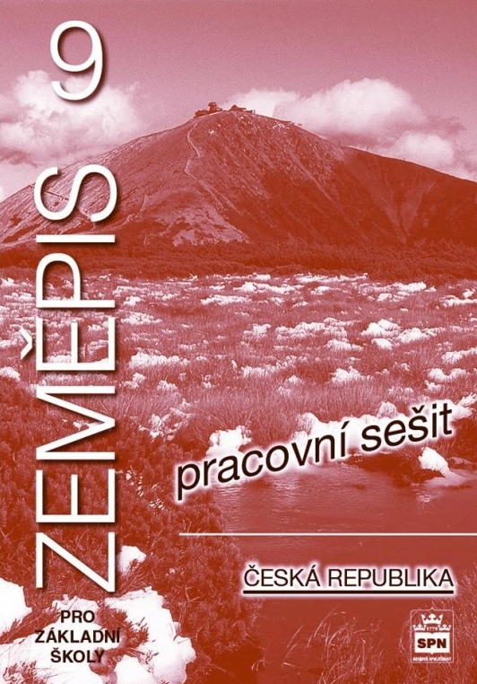 Zeměpis pro základní školy 9 – Česká republika, pracovní sešit - Jaromír Rux, kolektiv autorů