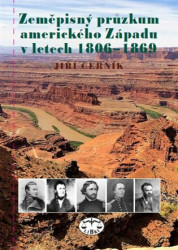Zeměpisný průzkum amerického Západu v letech 1806-1869 - kniha z kategorie Historie