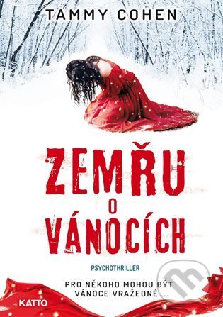 Zemřu o Vánocích