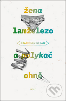 Žena lamželezo a polykač ohně