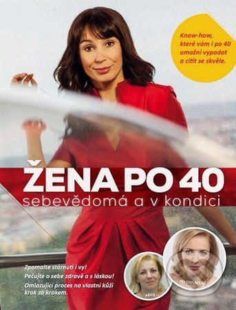 Žena po 40 (Sebevědomá a v kondici)