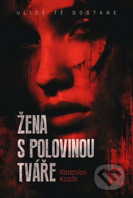 Žena s polovinou tváře