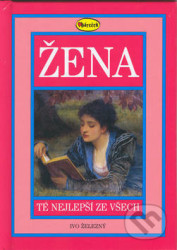 Žena (Té nejlepší ze všech) - kniha z kategorie Beletrie