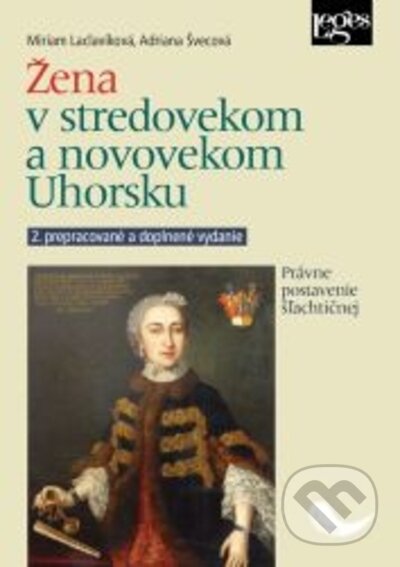 Žena v stredovekom a novovekom Uhorsku