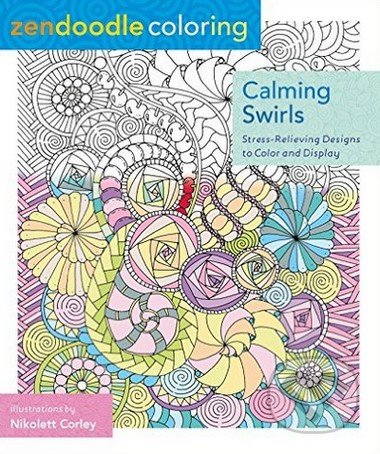 Zendoodle Coloring: Calming Swirls