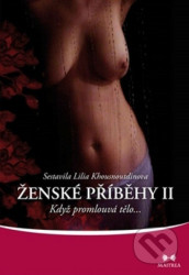 Ženské příběhy II (Když promlouvá tělo…)