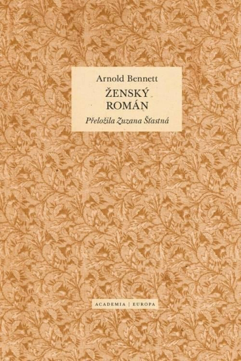 Ženský román - Bennett Arnold