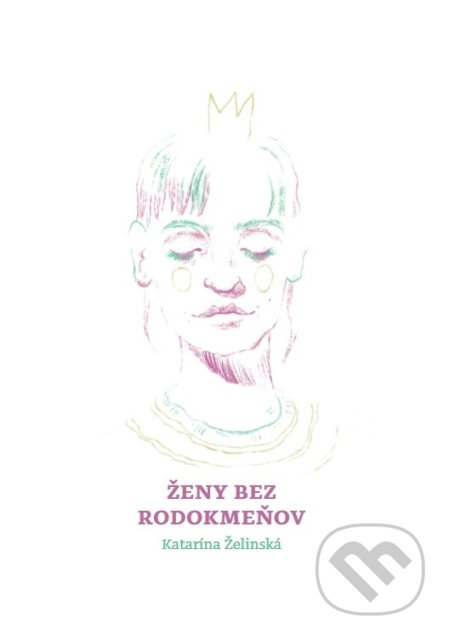 Ženy bez rodokmeňov