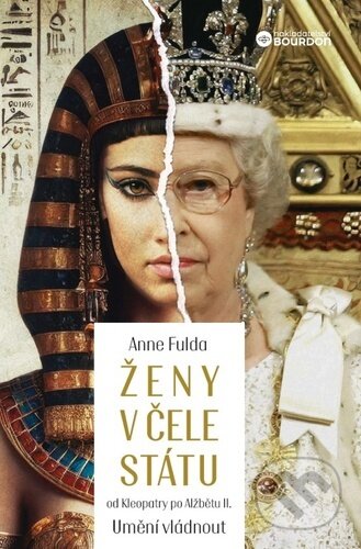 Ženy v čele státu (Od Kleopatry po Alžbetu II.)