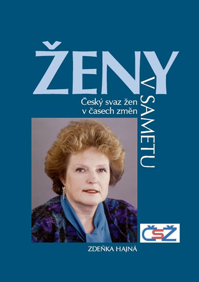 Ženy v sametu - Hajná Zdeňka