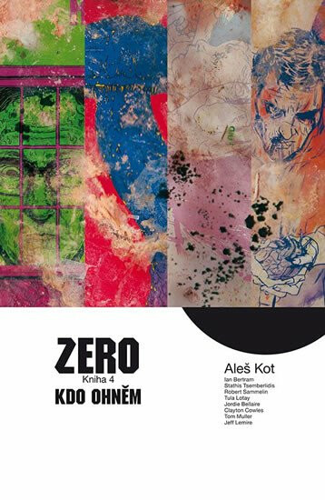 Zero 4 - Kdo ohněm - Aleš Kot