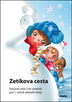 Zetíkova cesta Pracovní sešit 2 ke slabikáři