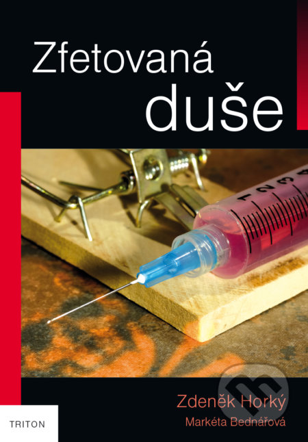 Zfetovaná duše