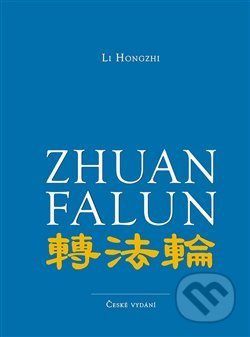 Zhuan Falun (Otáčení kolem Zákona)