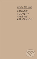 Židovské prameny raného křesťanství