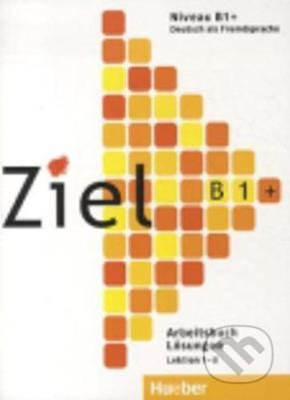 Ziel : B1 (Arbeitsbuch - Losungen)