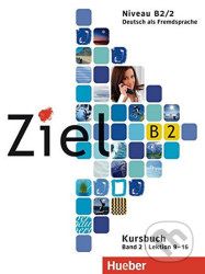 Ziel B2/2 Kursbuch (lektion 9-16) - Rosa-Maria Dallapiazza
