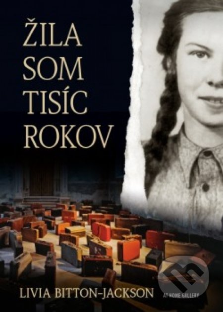 Žila som tisíc rokov (2. vydanie)