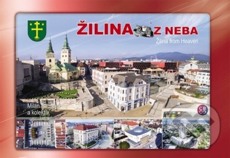 Žilina z neba - Žilina from heaven